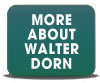 More about Walter Dorn
